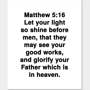 Matthew 5:16  King James Version (KJV) Bible Verse Typography Posters and Art